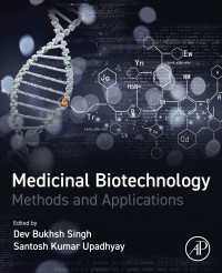 Medicinal Biotechnology : Methods and Applications