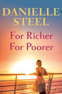 For Richer For Poorer : A Novel