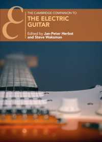 ケンブリッジ版　エレキ・ギター必携<br>The Cambridge Companion to the Electric Guitar