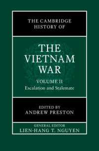 ケンブリッジ版　ベトナム戦争史（全３巻）第２巻：激化とこう着状態<br>The Cambridge History of the Vietnam War: Volume 2, Escalation and Stalemate