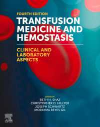 輸血医学・止血：臨床と検査（第４版）<br>Transfusion Medicine and Hemostasis : Clinical and Laboratory Aspects（4）