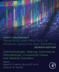 Emery and Rimoin's Principles and Practice of Medical Genetics and Genomics : Ophthalmologic, Hearing, Craniofacial, Dermatologic, Connective Tissue, and Skeletal Disorders（7）