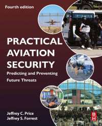 実践航空安全（第４版）<br>Practical Aviation Security : Predicting and Preventing Future Threats（4）