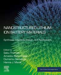 Nanostructured Lithium-ion Battery Materials : Synthesis, Characterization, and Applications