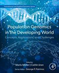 発展途上国における集団ゲノム：構想、応用、課題<br>Population Genomics in the Developing World : Concepts, Applications, and Challenges