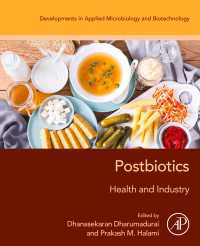 ポストバイオティクス：健康と産業<br>Postbiotics : Health and Industry