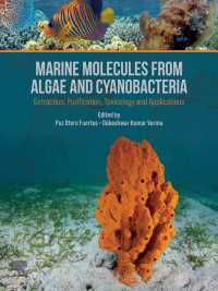 Marine Molecules from Algae and Cyanobacteria : Extraction, Purification, Toxicology and Applications