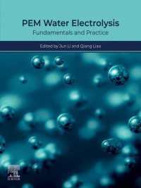 PEM Water Electrolysis : Fundamentals and Practice
