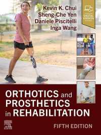 Orthotics and Prosthetics in Rehabilitation - E-Book（5）