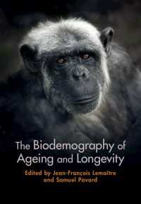加齢と長寿の生物人口学<br>The Biodemography of Ageing and Longevity
