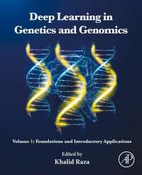 Deep Learning in Genetics and Genomics : Volume 1: Foundations and Introductory Applications