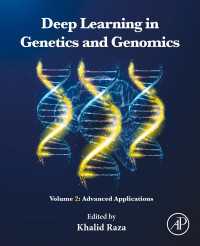 Deep Learning in Genetics and Genomics : Volume 2: Advanced Applications