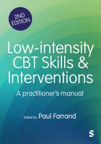 Low-intensity CBT Skills and Interventions : a practitioner′s manual（Second Edition (Updated Edition)）