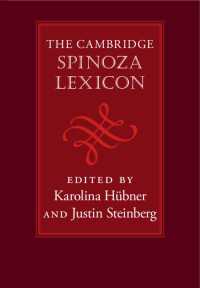 ケンブリッジ版　スピノザ事典<br>The Cambridge Spinoza Lexicon