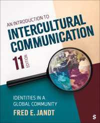 異文化間コミュニケーション入門（第１１版）<br>An Introduction to Intercultural Communication : Identities in a Global Community（Eleventh edition）