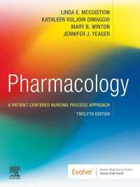 Pharmacology - E-Book : A Patient-Centered Nursing Process Approach（12）