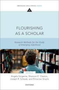 成人形成期の成功する研究法<br>Flourishing as a Scholar : Research Methods for the Study of Emerging Adulthood