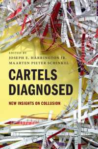 カルテル：談合の新たな知見<br>Cartels Diagnosed : New Insights on Collusion