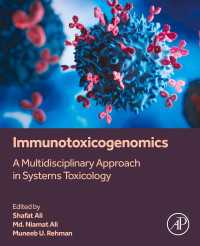 Immunotoxicogenomics : A Multidisciplinary Approach in Systems Toxicology