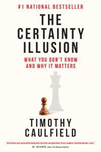 The Certainty Illusion : What You Don't Know and Why It Matters