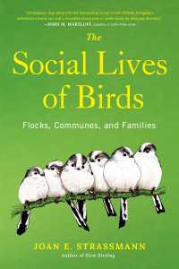 The Social Lives of Birds : Flocks, Communes, and Families