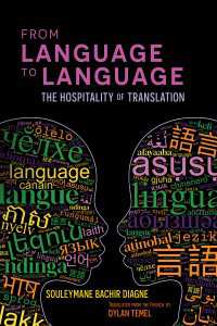 From Language to Language : The Hospitality of Translation