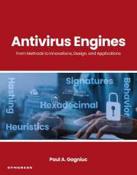 Antivirus Engines : From Methods to Innovations, Design, and Applications