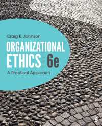Organizational Ethics : A Practical Approach（Sixth Edition）