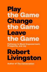 Play the Game. Change the Game. Leave the Game. : Pathways to Black Empowerment, Prosperity, and Joy