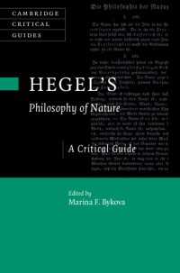 ヘーゲル『自然哲学』批評ガイド<br>Hegel's Philosophy of Nature : A Critical Guide