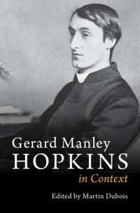 ジェラルド・マンリ・ホプキンス研究のコンテクスト<br>Gerard Manley Hopkins in Context