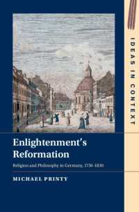 啓蒙と宗教改革：ドイツにおける宗教と哲学 1750-1830年<br>Enlightenment's Reformation : Religion and Philosophy in Germany, 1750–1830