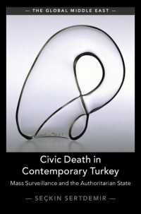Civic Death in Contemporary Turkey : Mass Surveillance and the Authoritarian State