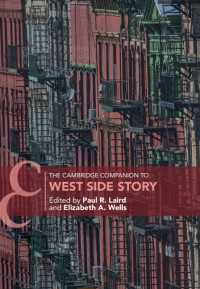 ケンブリッジ版　「ウエストサイドストーリー」必携<br>The Cambridge Companion to West Side Story