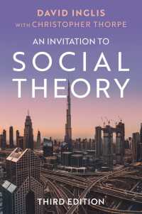 社会理論への招待（第３版）<br>An Invitation to Social Theory（3）