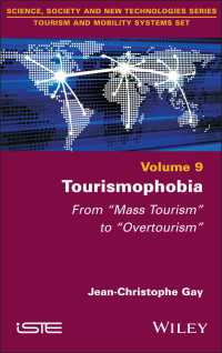 観光客嫌悪：「マスツーリズム」から「オーバーツーリズム」の時代へ<br>Tourismophobia : From "Mass Tourism" to "Overtourism"