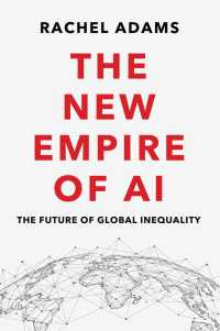 ＡＩがつくる新たな帝国：グローバル格差の未来<br>The New Empire of AI : The Future of Global Inequality