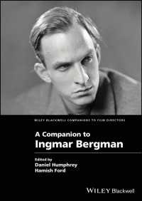 ベルイマン必携<br>A Companion to Ingmar Bergman