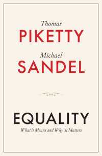 Ｔ．ピケティ＆Ｍ．サンデル『平等について、いま話したいこと』（原書）<br>Equality : What It Means and Why It Matters