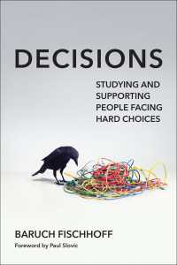 意思決定の科学：困難な選択に直面する人々の研究と支援<br>Decisions : Studying and Supporting People Facing Hard Choices