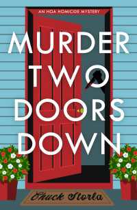 Murder Two Doors Down : An HOA Homicide Mystery