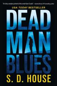 Dead Man Blues : A Novel