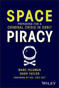 Space Piracy : Preparing for a Criminal Crisis in Orbit