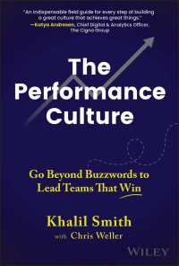 The Performance Culture : Go Beyond Buzzwords to Lead Teams That Win