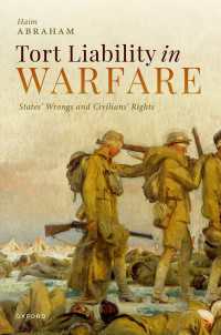 Tort Liability in Warfare : States' Wrongs and Civilians' Rights