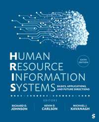 Human Resource Information Systems : Basics, Applications, and Future Directions（Sixth Edition）