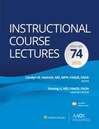 Instructional Course Lectures: Volume 74: Print + eBook with Multimedia（74）