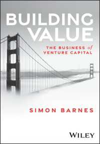 Building Value : The Business of Venture Capital