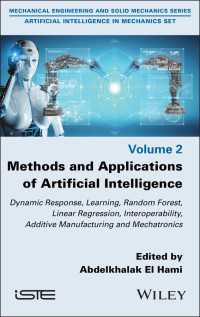 Methods and Applications of Artificial Intelligence : Dynamic Response, Learning, Random Forest, Linear Regression, Interoperability, Additive Manufacturing and Mechatronics