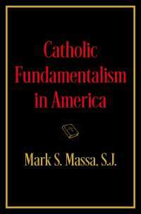 Catholic Fundamentalism in America